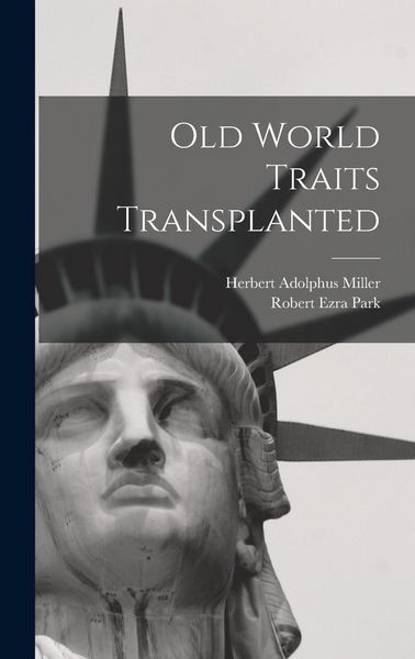Produktbild: Old World Traits Transplanted