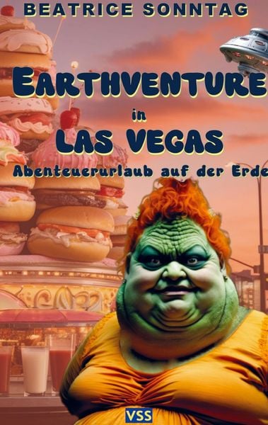 Beatrice Sonntag: Earthventure in Las Vegas, Taschenbuch von Beatrice Sonntag, Bookmundo, 9789403711058