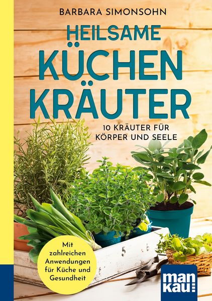 Produktbild: Heilsame K&uuml;chenkr&auml;uter