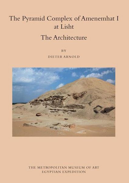 Produktbild: The Pyramid Complex of Amenemhat I at Lisht