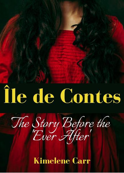 Produktbild: &Icirc;le de Contes... the story before the 'ever after'
