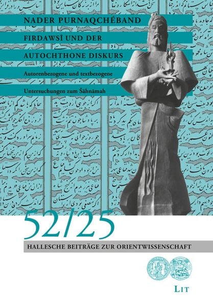Produktbild: Firdawsī und der autochthone Diskurs