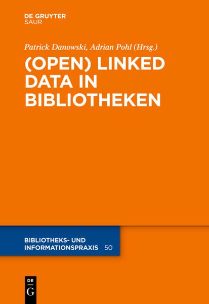 Produktbild: (Open) Linked Data in Bibliotheken