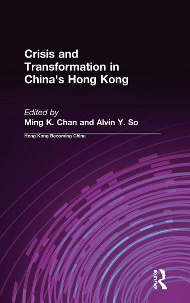 Produktbild: Crisis and Transformation in China's Hong Kong