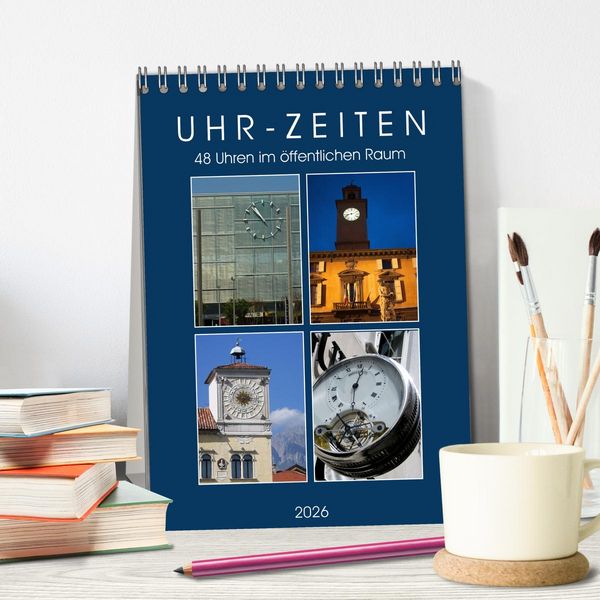 Produktbild: Uhr-Zeiten (Tischkalender 2026 DIN A5 hoch), CALVENDO Monatskalender