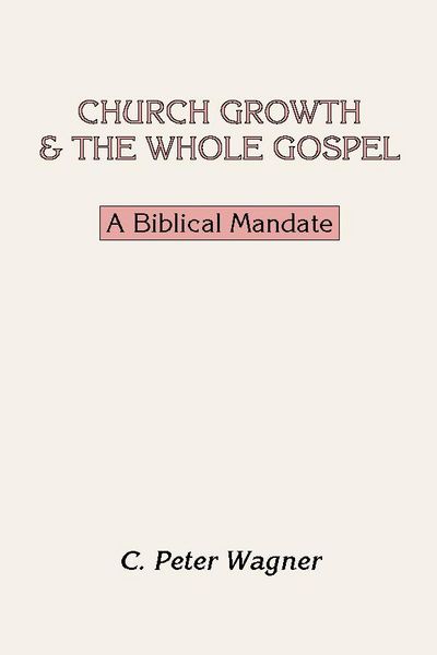 Produktbild: Church Growth and the Whole Gospel
