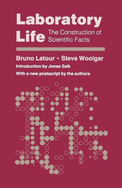 Laboratory Life, Taschenbuch von Bruno Latour , Steve Woolgar, University Presses, 9780691028323