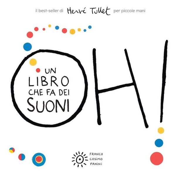 Produktbild: Oh! Un libro che fa dei suoni. Per piccole mani