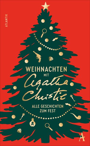 Weihnachten mit Agatha Christie, Gebundene Ausgabe von Agatha Christie, Atlantik Verlag, 978-3-455-01771-7