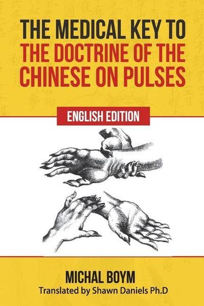 Produktbild: The Medical Key to the Doctrine of the Chinese on Pulses