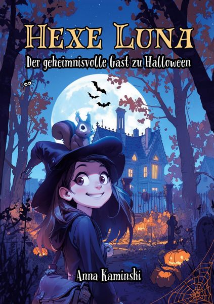 Produktbild: Hexe Luna - Der geheimnisvolle Gast zu Halloween