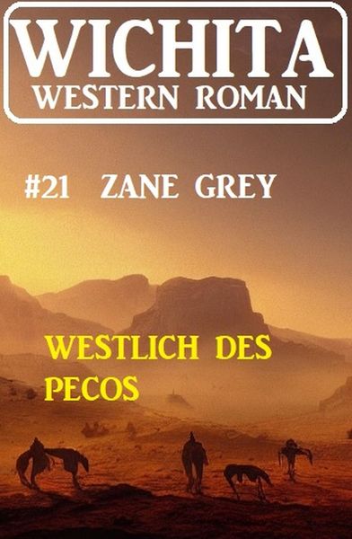Produktbild: Westlich des Pecos: Wichita Western Roman 21