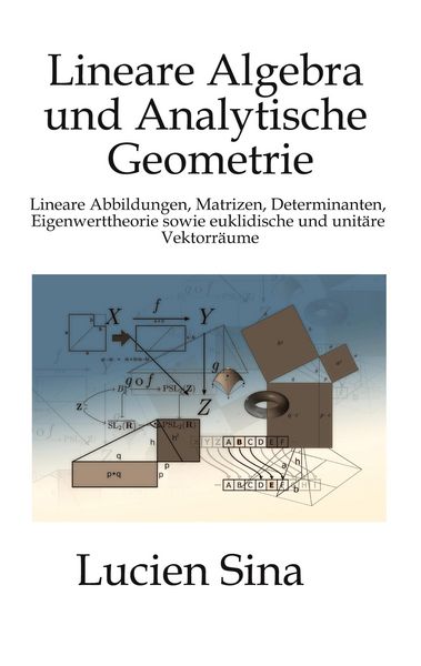 Produktbild: Lineare Algebra und Analytische Geometrie