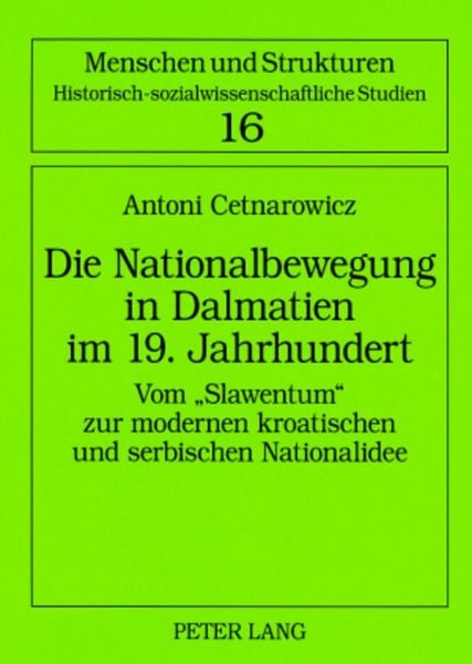 Produktbild: Die Nationalbewegung in Dalmatien im 19. Jahrhundert