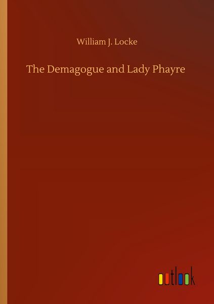 Produktbild: The Demagogue and Lady Phayre