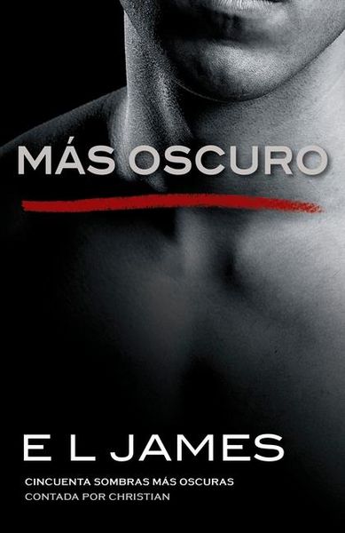 Produktbild: M&aacute;s Oscuro / Fifty Shades Darker as Told by Christian