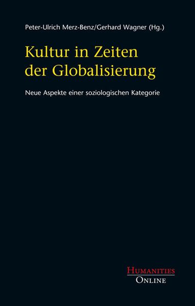 Kultur in Zeiten der Globalisierung, Taschenbuch von , Humanities Online, 9783941743380