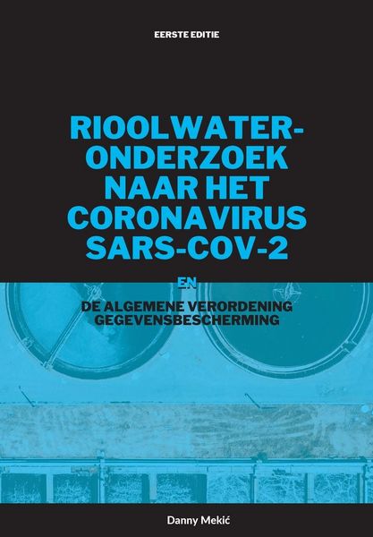 Produktbild: Rioolwateronderzoek naar het coronavirus&iquest; SARS-CoV-2 en de AVG