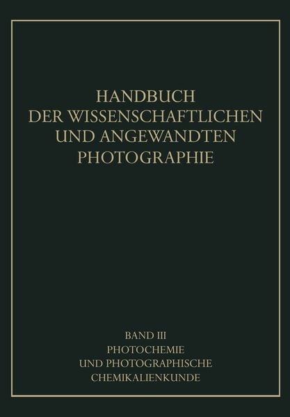 Produktbild: Photochemie und Photographische Chemikalienkunde