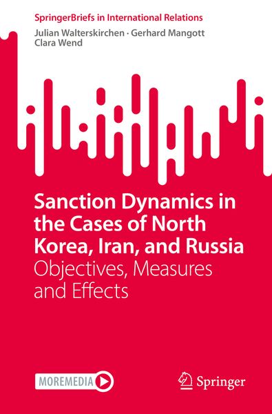 Produktbild: Sanction Dynamics in the Cases of North Korea, Iran, and Russia