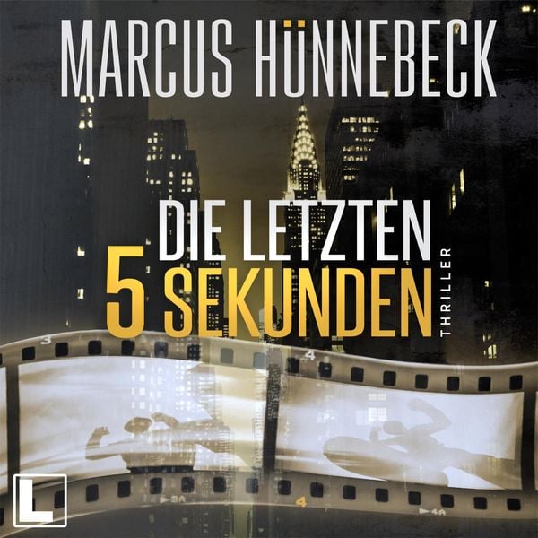 Die letzten 5 Sekunden - Marcus Hünnebeck, Audio, 4255674811094