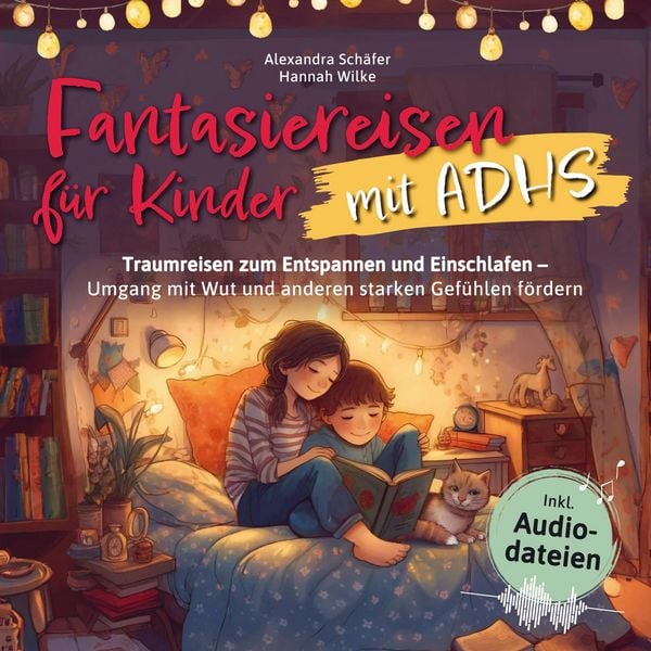 Fantasiereisen für Kinder mit ADHS, Taschenbuch von Alexandra Schäfer Hannah Wilke, Bookmundo, 9789403767659