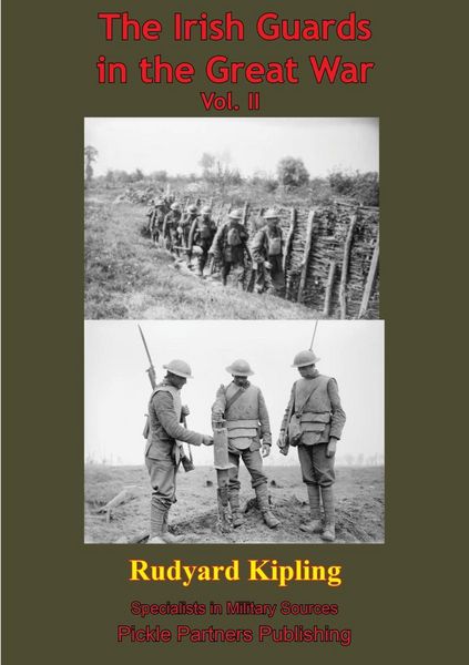 Produktbild: Irish Guards In The Great War - Vol. II. [Illustrated Edition]