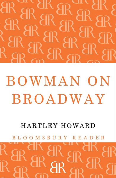 Produktbild: Bowman on Broadway