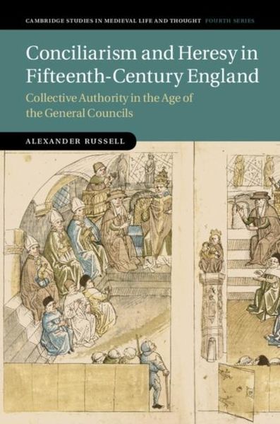 Produktbild: Conciliarism and Heresy in Fifteenth-Century England