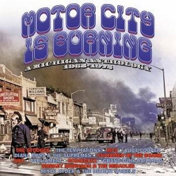 Produktbild: Various Artists: Motor City is Burning: A Michigan Anthology