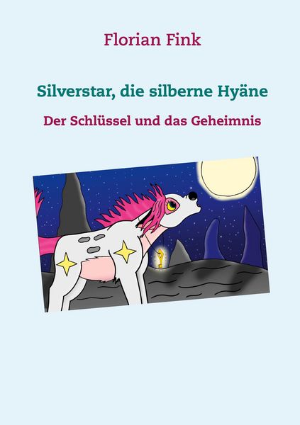 Produktbild: Silverstar, die silberne Hy&auml;ne