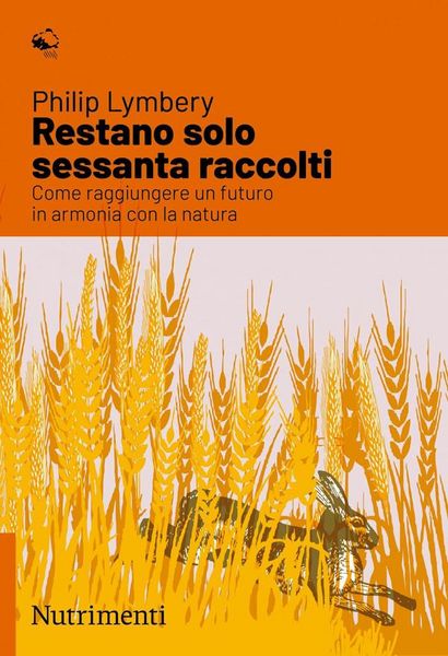 Produktbild: Restano solo sessanta raccolti