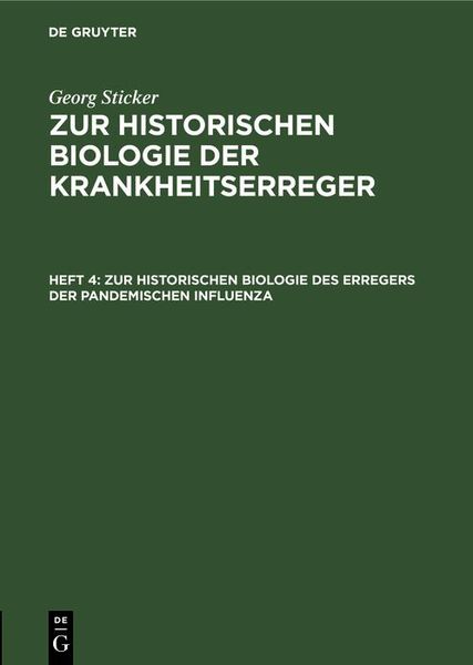 Produktbild: Zur historischen Biologie des Erregers der pandemischen Influenza