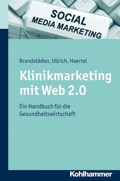 Produktbild: Klinikmarketing mit Web 2.0