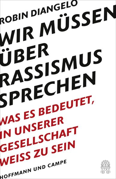 Produktbild: Wir m&uuml;ssen &uuml;ber Rassismus sprechen