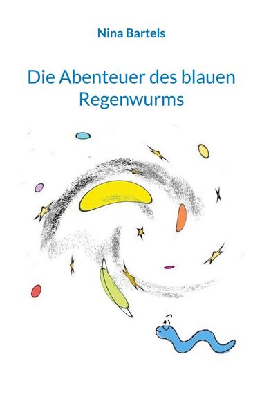 Produktbild: Die Abenteuer des blauen Regenwurms