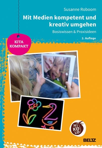 Produktbild: Mit Medien kompetent und kreativ umgehen