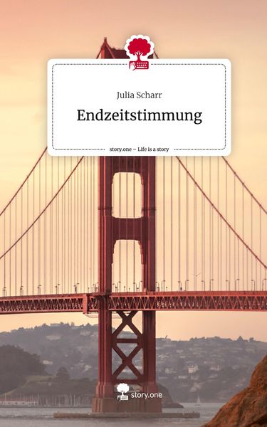 Produktbild: Endzeitstimmung. Life is a Story - story.one