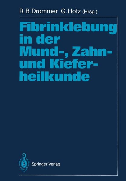 Produktbild: Fibrinklebung in der Mund-, Zahn- und Kieferheilkunde