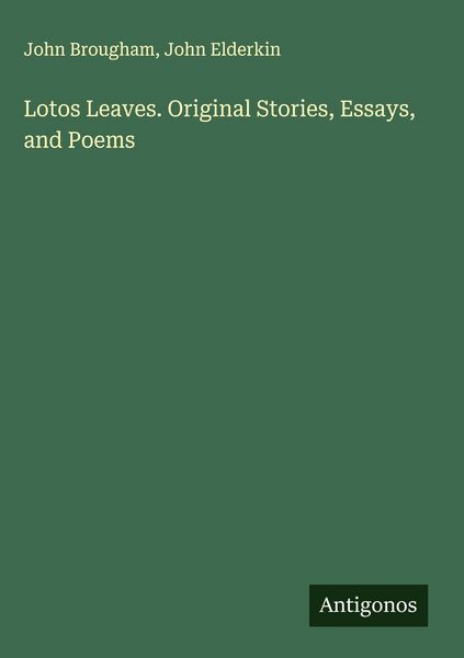 Produktbild: Lotos Leaves. Original Stories, Essays, and Poems