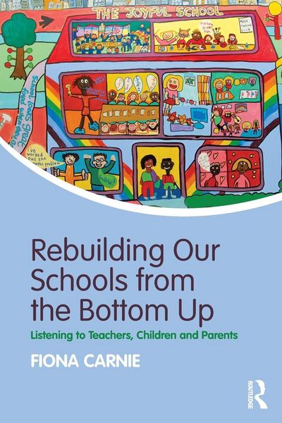 Produktbild: Rebuilding Our Schools from the Bottom Up