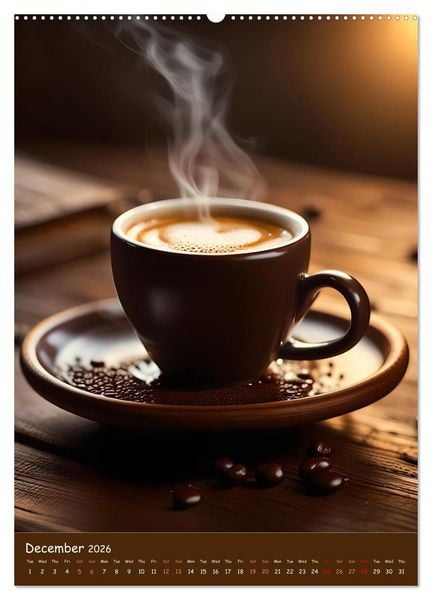Produktbild: The Soul of Coffee - A Daily Ritual (High Quality Premium Wall Calendar 2026 DIN A2 portrait),CALVENDO 12 Month Wall Calendar