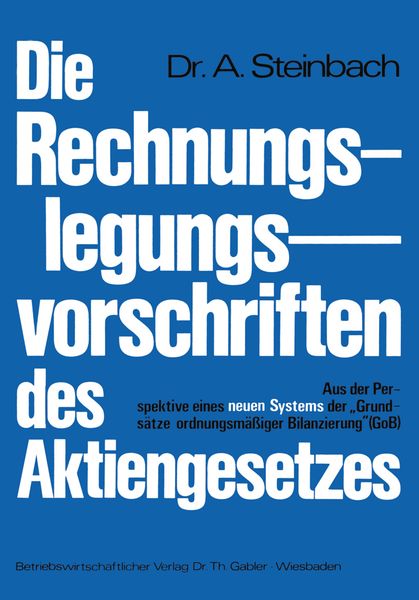 Produktbild: Die Rechnungslegungsvorschriften des Aktiengesetzes 1965