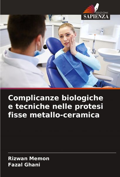 Produktbild: Complicanze biologiche e tecniche nelle protesi fisse metallo-ceramica