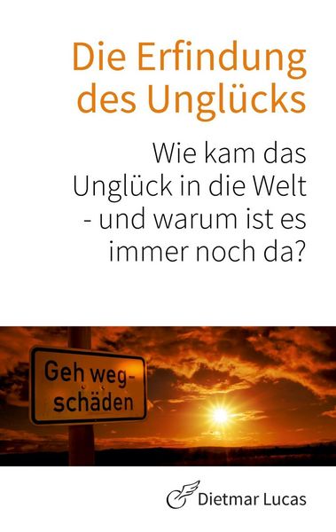 Produktbild: Die Erfindung des Ungl&uuml;cks