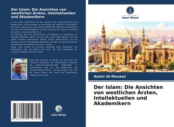Produktbild: Der Islam: Die Ansichten von westlichen &Auml;rzten, Intellektuellen und Akademikern