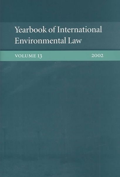 Produktbild: Yearbook of International Environmental Law: Volume 13 2002