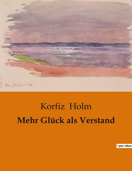 Produktbild: Mehr Gl&uuml;ck als Verstand