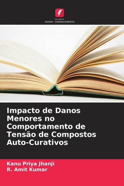 Produktbild: Impacto de Danos Menores no Comportamento de Tens&atilde;o de Compostos Auto-Curativos