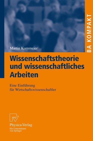 Produktbild: Wissenschaftstheorie und wissenschaftliches Arbeiten